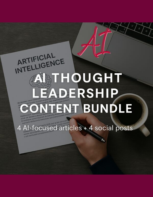 AI Thought Leadership Content Bundle