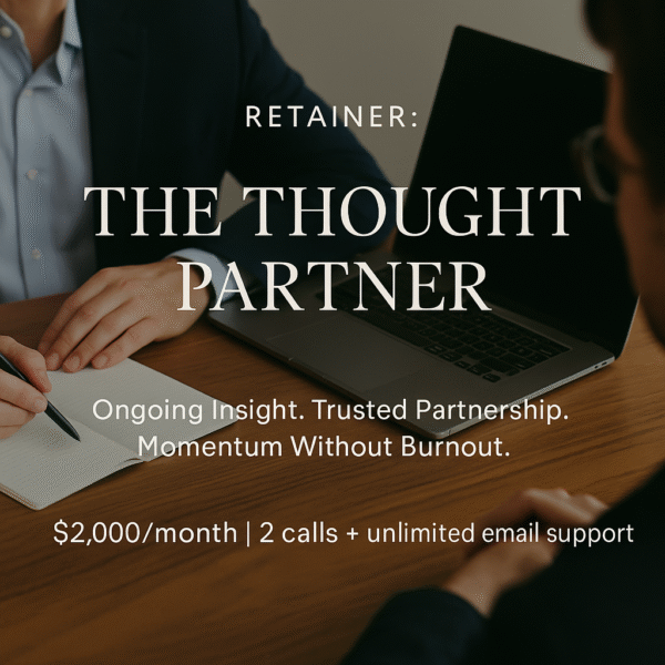 Retainer:  The Thought Partner